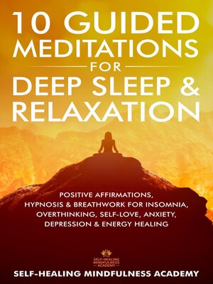 cover image of 10 Guided Meditations For Deep Sleep & Relaxation